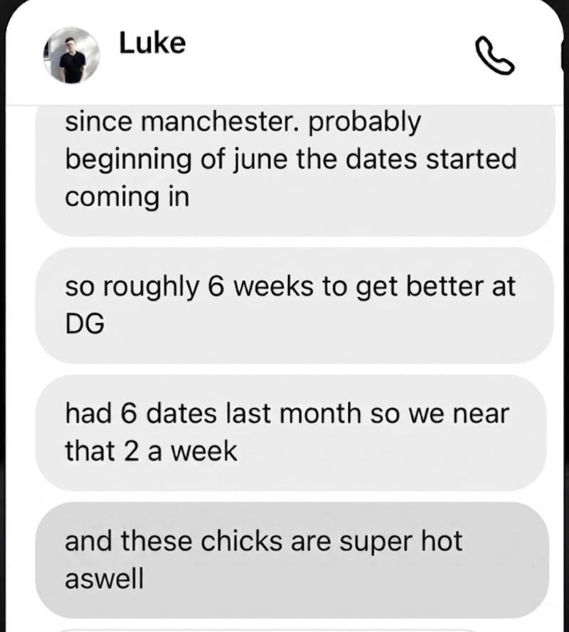 Luke — 6 dates in a month